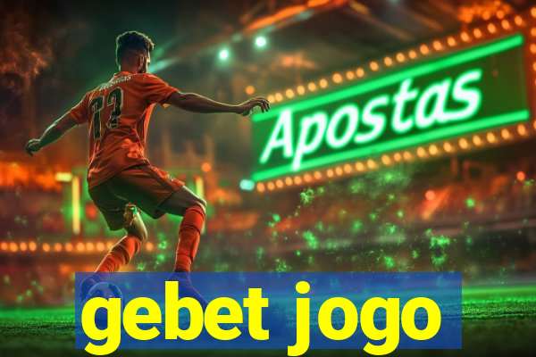 gebet jogo